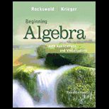 Beginning Algebra with Applications and Visualization With Access