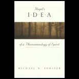 Hegels Idea of a Phenomenology of Spirit