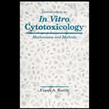 Introduction to In Vitro Toxicology