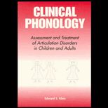 Clinical Phonology  Assessment and Treatment of Articulation Disorders in Children and Adults