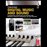 Creating Digital Music and Sound