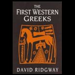 First Western Greeks