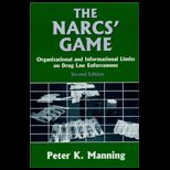 Narcsgame  Organizational and Informational Limits on Drug Law Enforcement