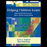 Helping Children Learn  Intervention Handouts for Use in School and at Home