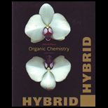 Organic Chemistry, Hybrid Edition