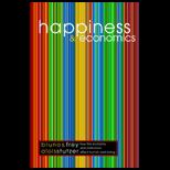 Happiness and Economics  How the Economy and Institutions Affect Human Well Being