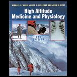 High Altitude Medicine and Physiology