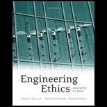 Engineering Ethics  Concepts and Cases