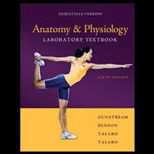 Anatomy and Physiology Lab. Textbook  Essentials Vers