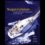Supervision  Concepts and Practices of Management (Canandian Edition)