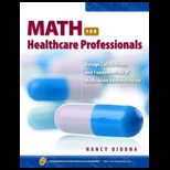 Math for Healthcare Professionals Dosage Calculations and Fundamentals of Medication Administration