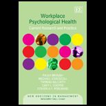 Workplace Psychological Health Current Research and Practice
