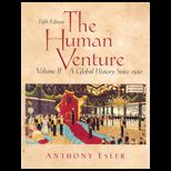 Human Venture  Global History Since 1500, Volume II   With CD