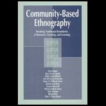 Community Based Ethnography