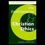 Environment and Christian Ethics