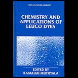 Chemistry and Applications of Leuco Dyes