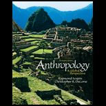 Anthropology  A Global Perspective