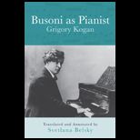 Busoni as Pianist