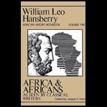 Africa and Africans As Seen by Classical Writers