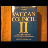 Vatican Council II  The Conciliar and Post Conciliar Documents