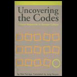 Uncovering the Codes Fifteen Keywords in Korean Culture