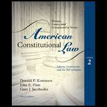 American Constitutional Law Liberty, Community, and the Bill of Rights, Volume 2