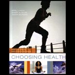 Choosing Health (Custom)