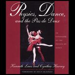 Physics, Dance, and Pas De Deux
