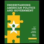 Understanding Amer. Politics and Government   With Access