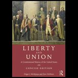 Liberty and Union, Concise Edition