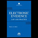 Electronic Evidence  Law and Practice