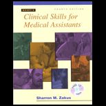 Clinical Skills for Medical Assistants   With CD and Manual