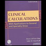 Clinical Calculations   With CD, User Guide and Access