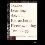 Copper Leaching, Solvent Extraction, and Electrowinning Technology