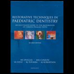 Restorative Tech. in Paediat. Dentistry