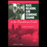 Race, Religion, and Economic Change In