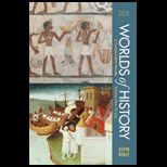 Worlds of History, Volume One to 1550