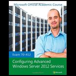 Examination 70 412 Configuring Advanced Windows Server 2012