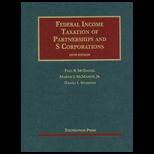 Federal Income Taxation of Partner. and S Corp.