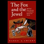 Fox and the Jewel  Shared and Private Meanings in Contemporary Japanese Inari Worship