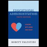 Educational Administration Leading with Mind and Heart