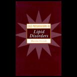 Case Presentations in Lipid Disorders