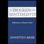 Progress of Sentiments  Reflections on Humes Treatise