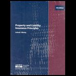 Property and Liability Insurance Principles