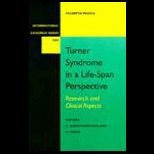 Turner Syndrome in Life Span Perspec.