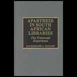 Apartheid in South African Libraries