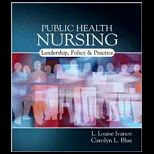 Public Health Nursing Policy, Politics and Practice