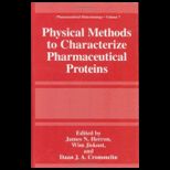 Phys. Methods to Characterize Pharm. Protein