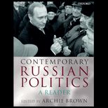 Contemporary Russian Politics  A Reader