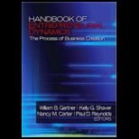 Handbook of Entrepreneurial Dynamics The Process of Business Creation